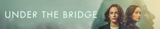 دانلود سریال Under the Bridge